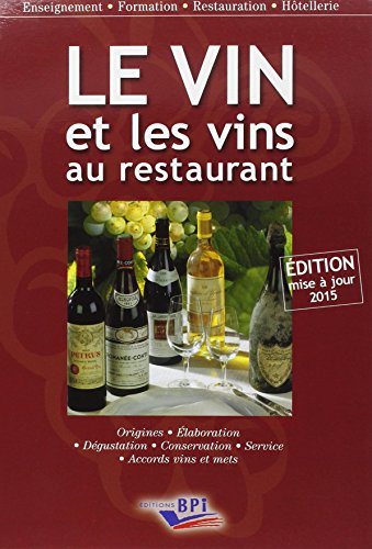 Le  vin et les vins au restaurant