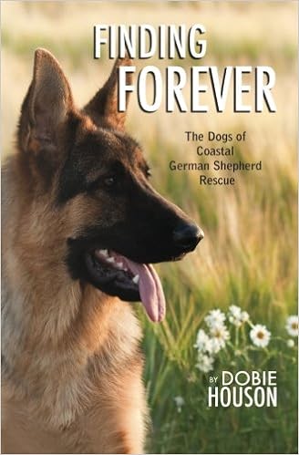Finding Forever: The Dogs of Coastal German Shepherd Rescue �y�[�p�[�o�b�N  - 2011/1/25