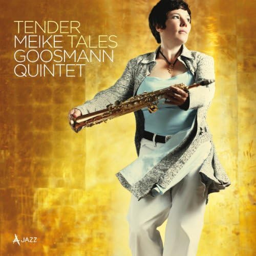 Tender Tales by Meike Quintet Goosmann