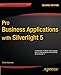 Pro Business Applications with Silverlight 5 (Expert's Voice in Silverlight) by 