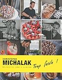 Image de Trop facile ! Christophe Michalak (French Edition)