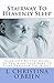 Stairway To Heavenly Sleep: Your Step By Step Guide To Teaching Your Baby To Sleep Through The Night by 