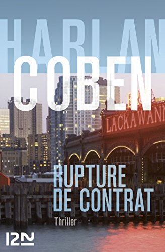 Rupture de contrat (noirs) (French Edition) by Harlan COBEN