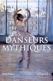 Les  danseurs mythiques