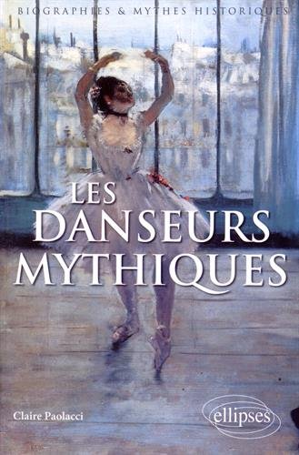 Les  danseurs mythiques
