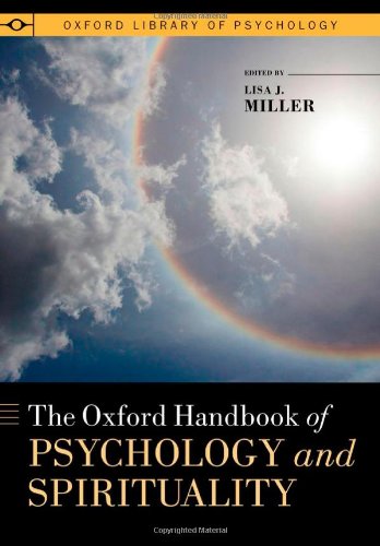 The Oxford Handbook of Psychology and Spirituality (Hardcover)