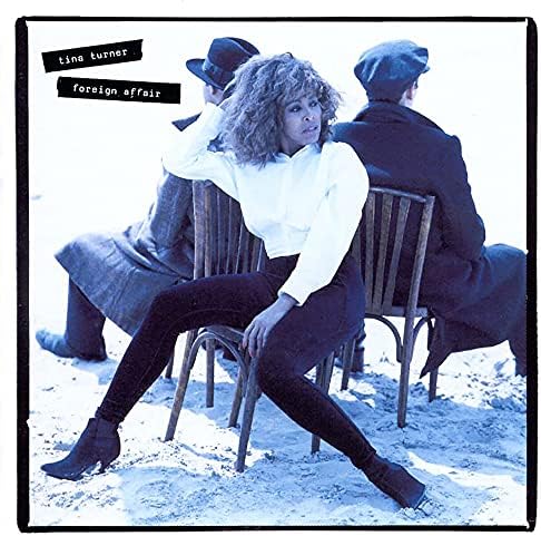 TINA TURNER foreign affair 貴重　限定品　CD Tina Turner, Melvin Davis, Dan Hartman, Dan Hartman, J.T. Lewis