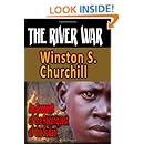 The River War : An Account Of The Reconquest Of The Sudan