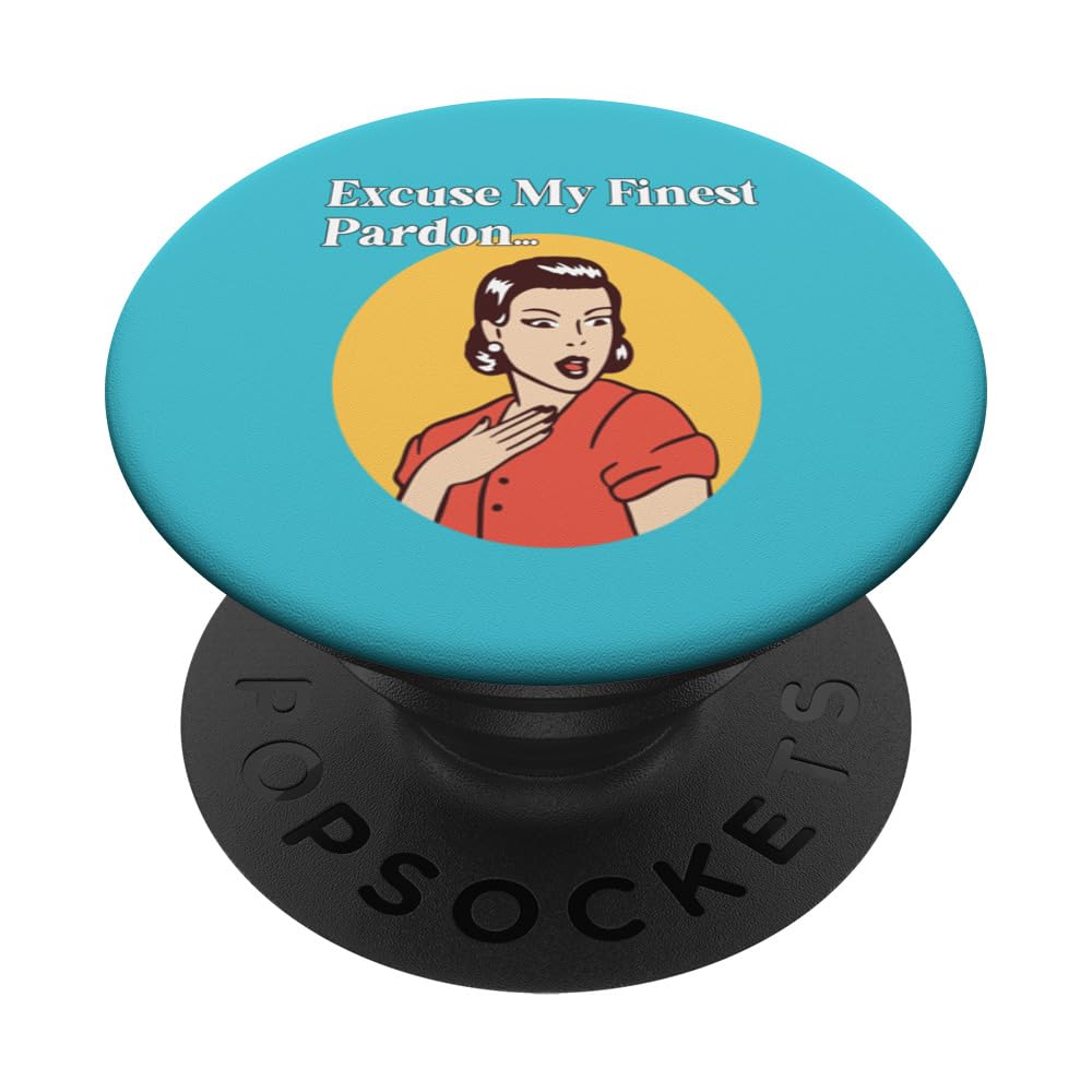 Excuse my finest pardon, retro, 50s, shocked woman PopSockets Swappable PopGrip