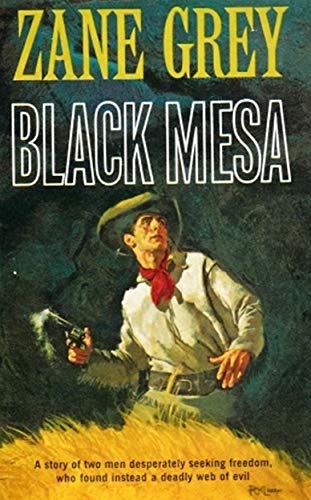 Black Mesa by Zane Grey