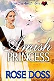 Amish Princess (Amish Vows) by Rose Doss