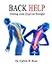 Back Help!: Getting Your Head on Straight by 