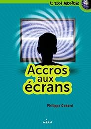 Accros aux écrans
