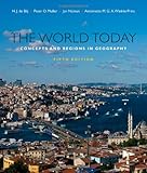The World Today: Concepts and Regions in Geography