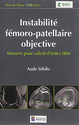 Instabilité fémoro-patellaire objective