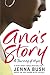 Ana's Story: A Journey of Hope