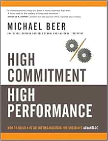 Amazon.com: High Commitment High Performance: How to Build ...