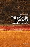 The Spanish Civil War: A Very Short Introduction
