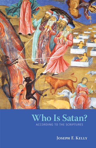 Who Is Satan?: According To The Scriptures