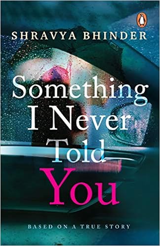 Action & Adventure: Something I Never Told you