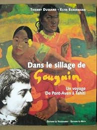 Dans le sillage de Gauguin