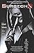 Surgeon X: The Path of Most Resistance by Sara Kenney, John Watkiss