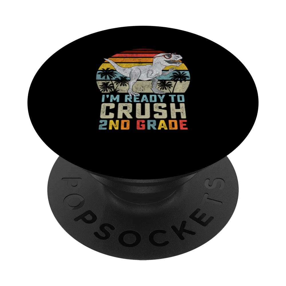 Ready To Crush Second 2nd Grade Dinosaur Back To School Boys PopSockets Adhesive PopGrip