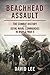 Beachhead Assault: The Combat History of the Royal Naval Commandos in World War II