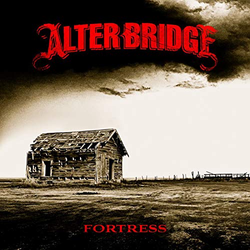 Fortress (Best Of Alter Bridge)