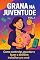 Livro Grana na juventudo: Volume 1
