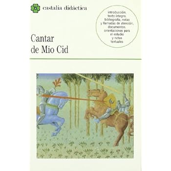 Cantar de Mio Cid                                                               . (CASTALIA DIDACTICA<C.D>)