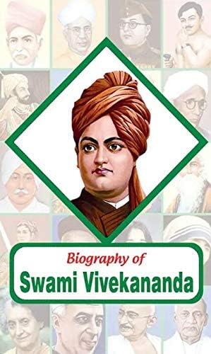 Biography of Swami Vivekananda