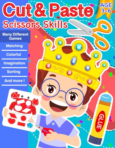 Cut & Paste, Scissors Skills: Cutting Adventures: Learn Scissor Skills with Fun…
