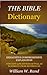 Bible Dictionary (EXHAUSTIVE COMPREHENSIVE)
