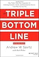The Triple Bottom Line: How Today's Best-Run Companies Are Achieving Economic, Social and Environmental Success - and How You Can Too