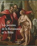 Image de Les Peintres de La Renaissance Et La Bible (French Edition)