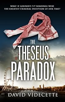 THE THESEUS PARADOX: The stunning breakthrough thriller based on real events, from the Scotland Yard detective turned author. (DETECTIVE INSPECTOR JAKE FLANNAGAN SERIES Book 1) by [Videcette, David]