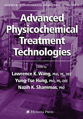 Advanced Physicochemical Treatment Technologies: Volume 5 (Handbook of Environm…