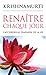 Renaître chaque jour : S'accorder au diapason de la vie by 