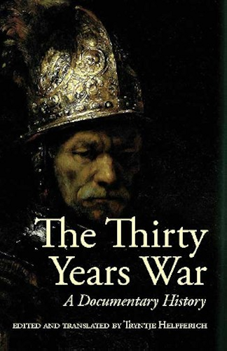 Download The Thirty Years War: A Documentary History (English Edition) PDF