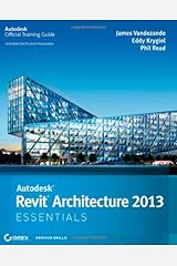Autodesk Revit Architecture 2013 Essentials Paperback