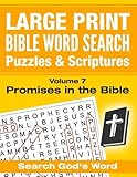 LARGE PRINT - Bible Word Search Puzzles with Scriptures, Volume 7: Promises in the Bible: Search God's Word (LARGE PRINT - Bible Word Search Puzzles and Scriptures) by Akili Kumasi
