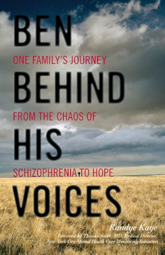 Download Ben Behind His Voices: One Family's Journey from the Chaos of Schizophrenia to Hope (English Edition) PDF