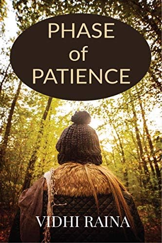 Phase of Patience