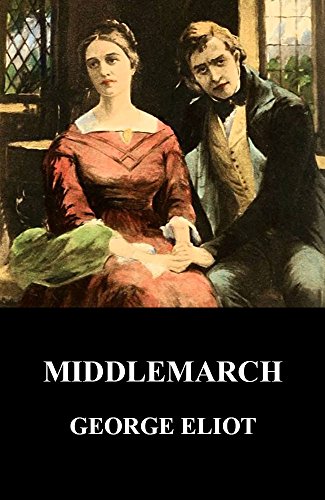 Middlemarch (Illustrated)