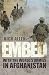 Embed: With the World's Armies in Afghanistan by 