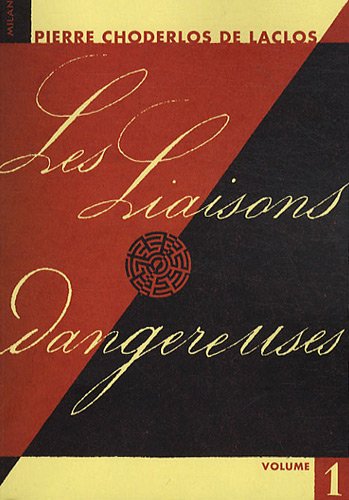 Les  liaisons dangereuses