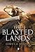The Blasted Lands (Seven Forges)