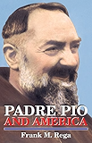 Padre Pio and America