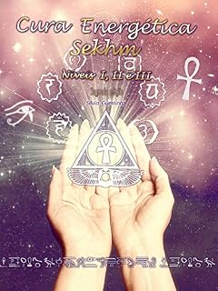 Livro Cura Energética Sekhm - Segunda edição